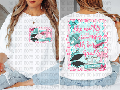 She Works Willingly With Her Hands Proverbs Women ALL DESIGNS Drive